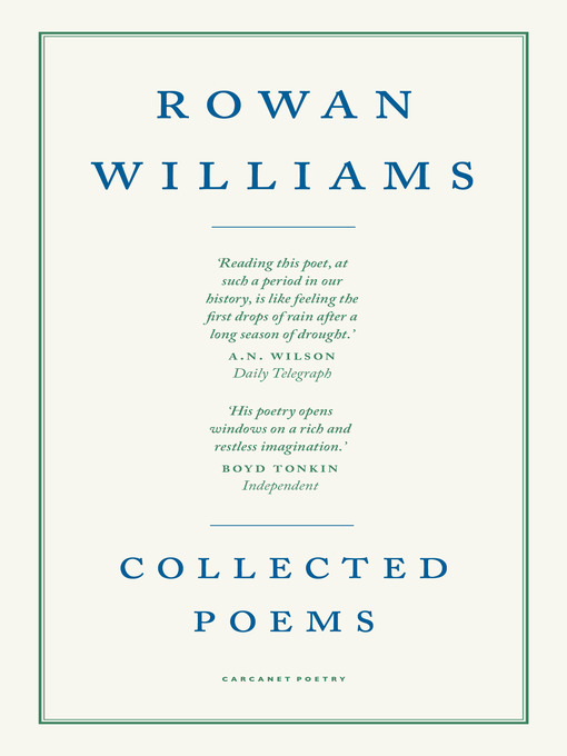Title details for Collected Poems by Rowan Williams - Available